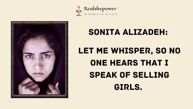 Sonita Alizadeh'S &Quot;Daughters For Sale&Quot;
