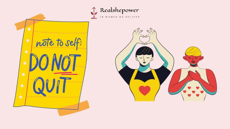 Note Self: Do Not Quit