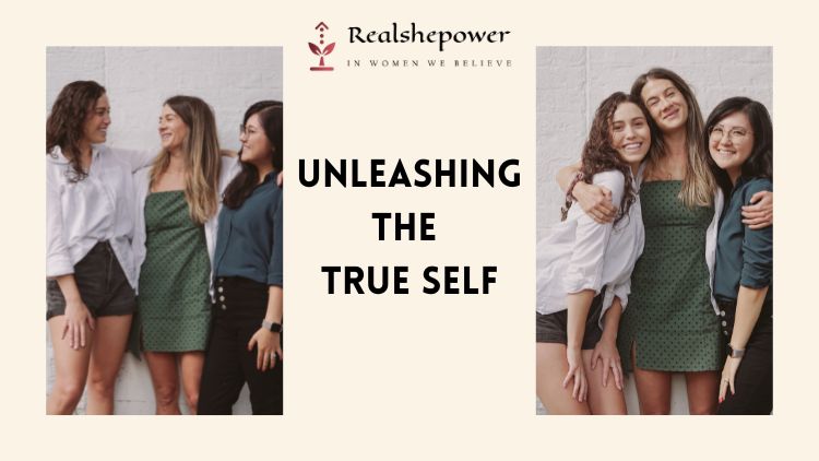 Unleashing The True Self: A Journey Of Self-Reflection And Identity For Women In Today'S Society