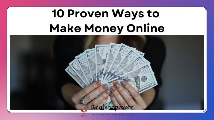 10 Tried And Tested Ways To Make Money Online: From Surveys To Stock Photography