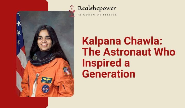 Kalpana Chawla: The First Indian Woman In Space