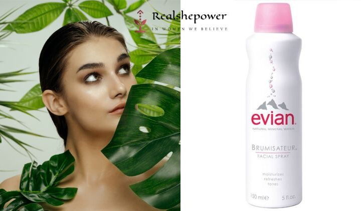 Evian Facial Spray: Refresh And Rejuvenate Your Skin With Pure Water