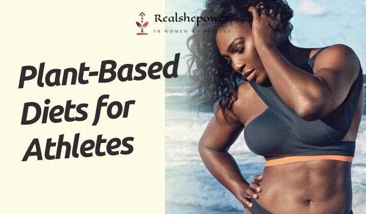 Why Athletes Are Turning To Plant-Based Diets For Optimal Performance