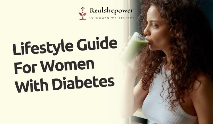 Women With Diabetes: A Nutrient-Rich Diet And Lifestyle For Optimal Health