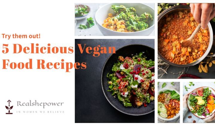 5 Delicious Vegan Food Recipes