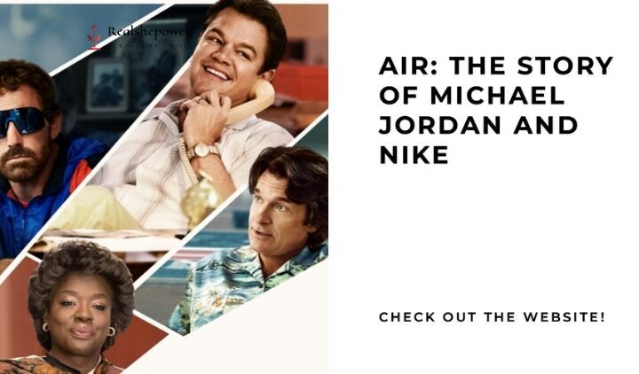 Air: The Story Of Michael Jordan And Nike