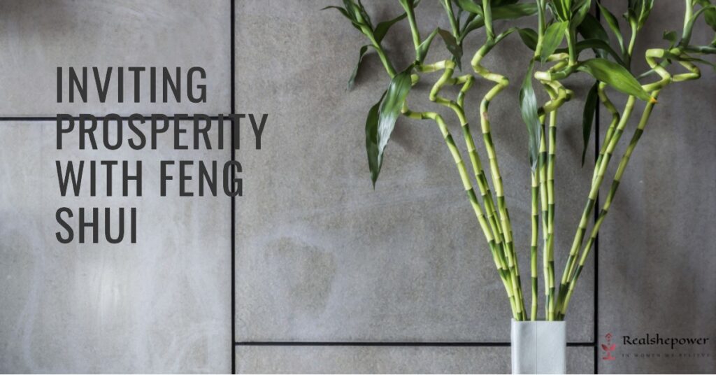 In Conclusion: Inviting Prosperity With Feng Shui
