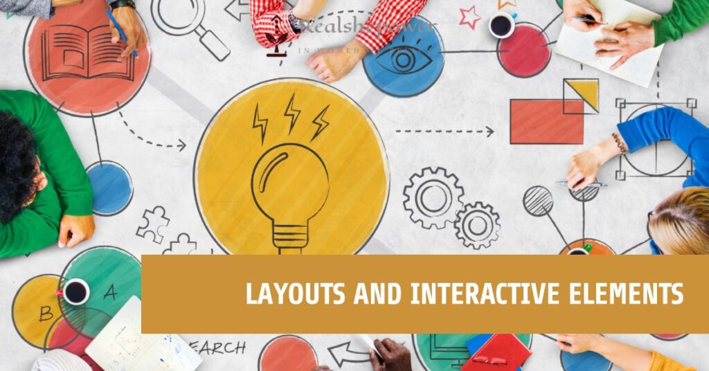 Layouts And Interactive Elements