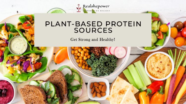 Image Depicting A Variety Of Plant-Based Protein Sources, Including Nuts, Seeds, Legumes, Tofu, Tempeh, And Leafy Greens. The Image Is Intended To Represent The Diversity And Abundance Of Plant-Based Protein Options Available For Those Looking To Maintain A Strong And Healthy Body.