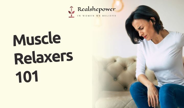 The Truth About Muscle Relaxers: What You Need To Know For Optimal Health