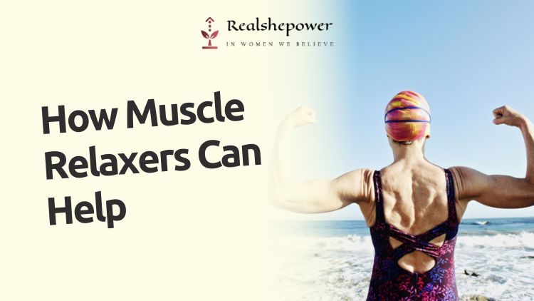 How Do Muscle Relaxers Make You Feel?