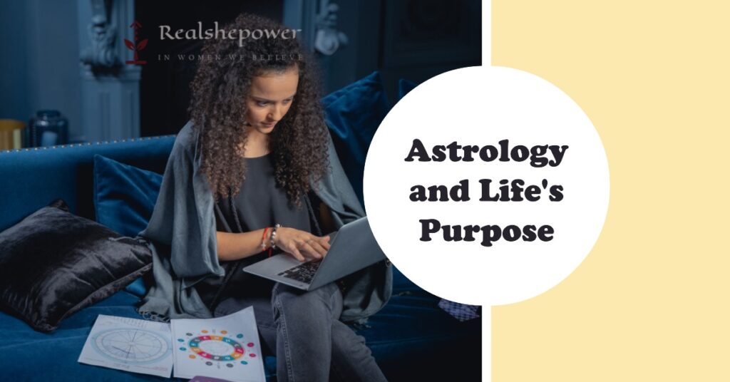 Astrology And Life'S Purpose