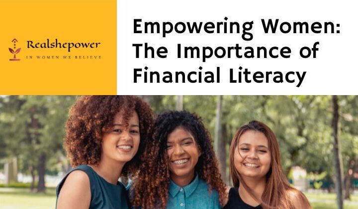 Financially Fearless: Why Financial Literacy Is Vital For Women