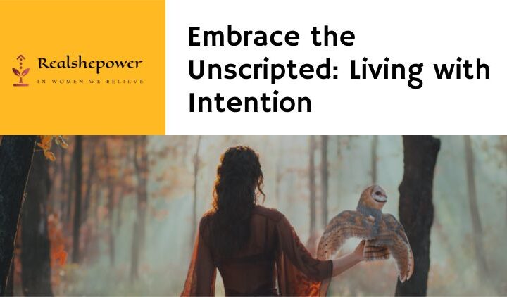 Living With Intention: Choosing A Life Path Aligned With Your Values