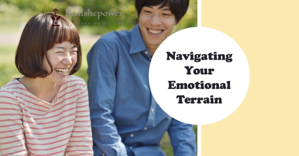 Navigating Your Emotional Terrain
