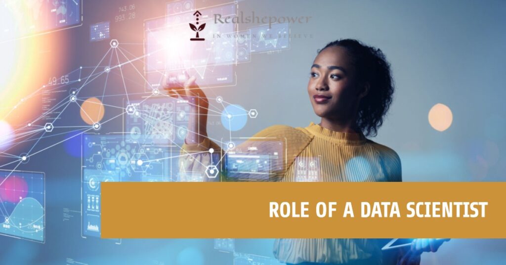 Role Of A Data Scientist