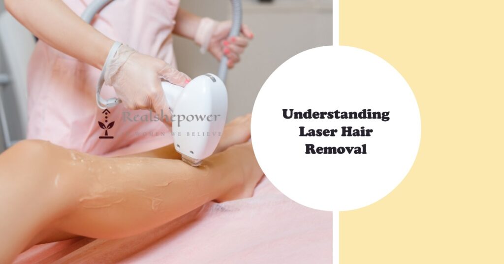 Understanding Laser Hair Removal: Shedding Light On The Basics