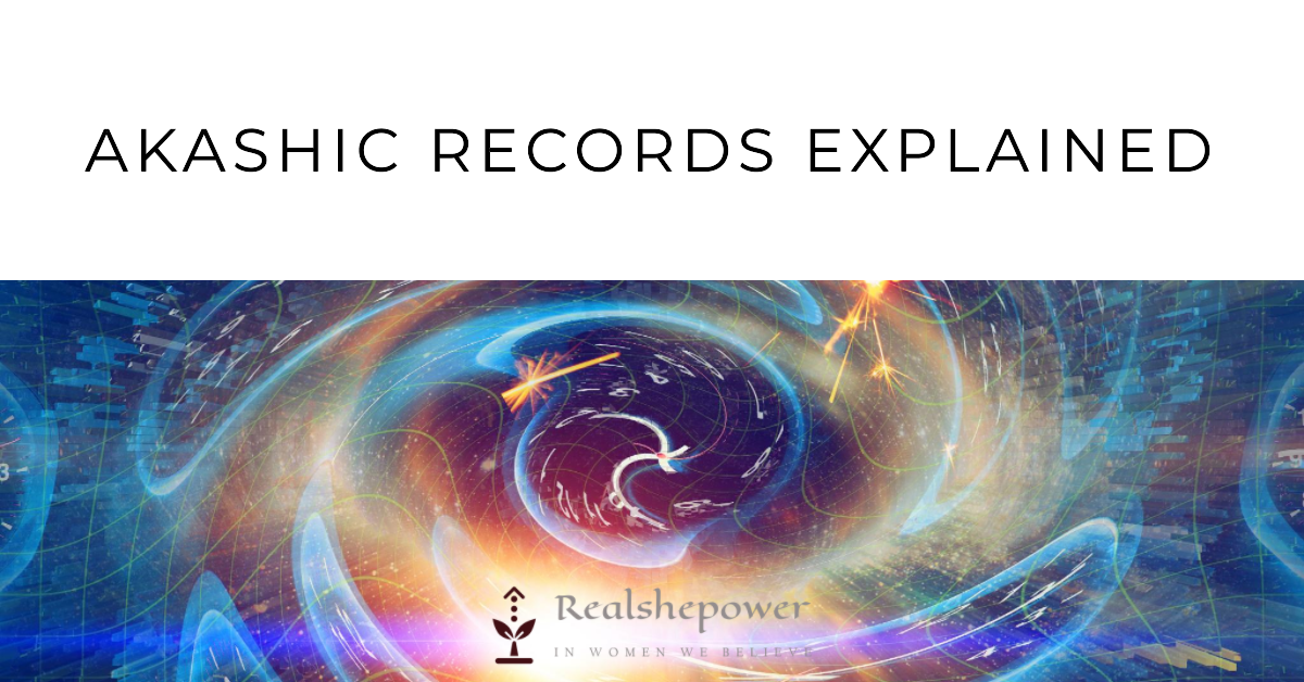 Akashic Records: Revealing The Secrets Of The Universe’S Cosmic Library