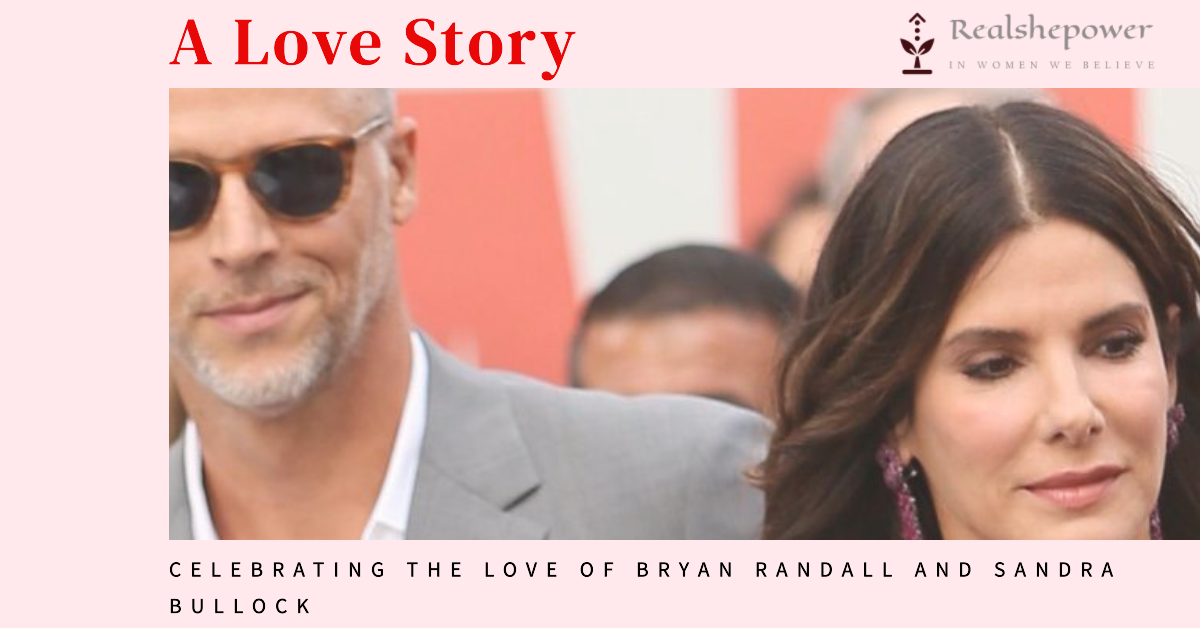 Bryan Randall: A Tribute To Sandra Bullock’S Longtime Partner