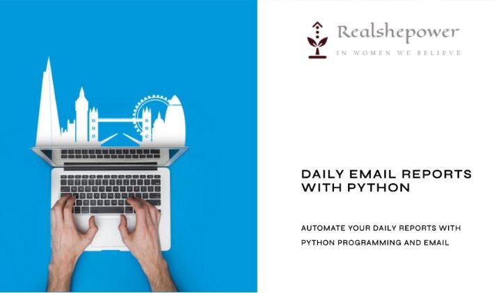 Automating Daily Email Reports With Python