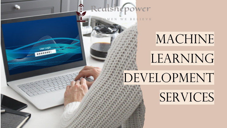Machine Learning Development Services: Your Ultimate Guide