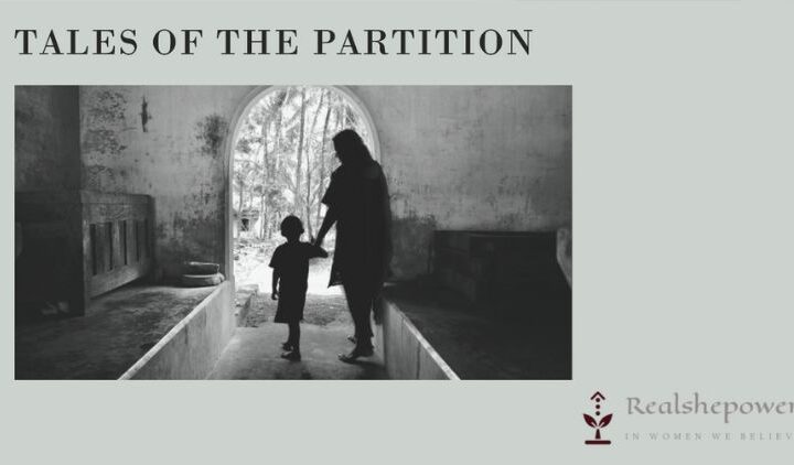 A Mother’s Silence: The Unutterable Agony Of Partition
