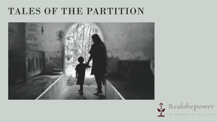 A Mother’s Silence: The Unutterable Agony Of Partition