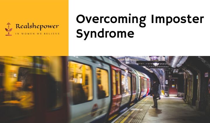 Overcoming Imposter Syndrome: A Woman’s Guide To Building Confidence In Your Abilities