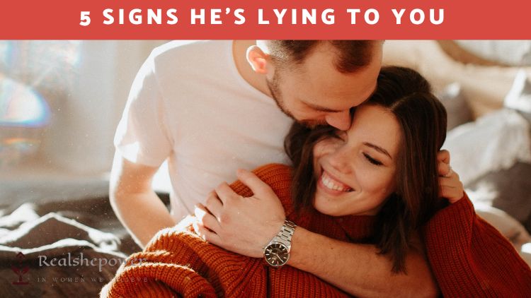 Decoding Deception: 5 Signs He’s Lying And How To Respond