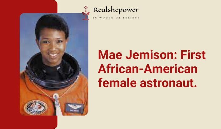 Mae Jemison: The Woman Who Redefined Space Exploration For Black Women