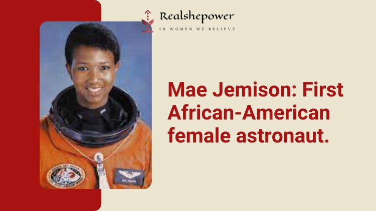 Mae Jemison: The Woman Who Redefined Space Exploration For Black Women