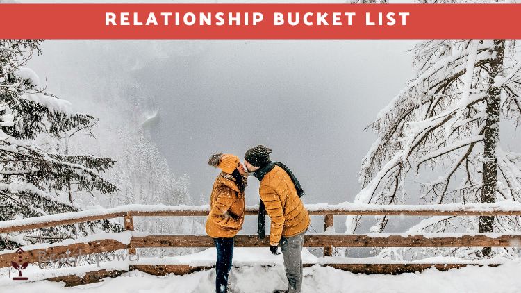 20 Thrilling Adventures For Two: Building A Relationship Bucket List