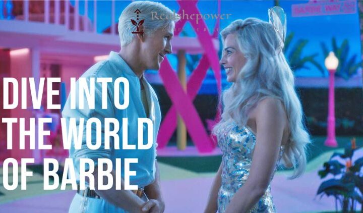 Life In Plastic, It’S Fantastic! Dive Into The World Of “Barbie” With Glitter And Giggles