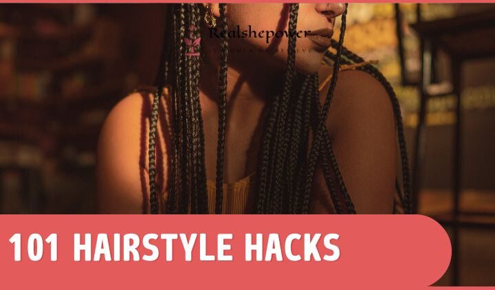 Hairstyle Hacks: Effortless Looks For Every Hair Type