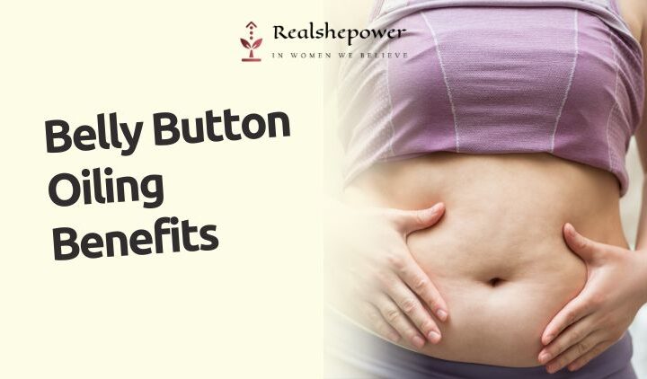 7 Surprising Benefits Of Applying Oil In Your Belly Button Every Night Before Sleeping