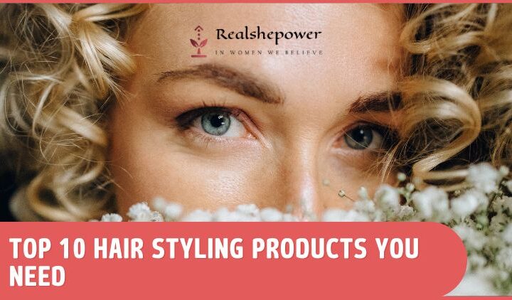 Tame The Mane: Top 10 Hair Styling Products That Actually Work