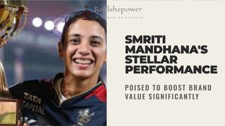 Smriti Mandhana'S Stellar Performance Poised To Boost Brand Value Significantly