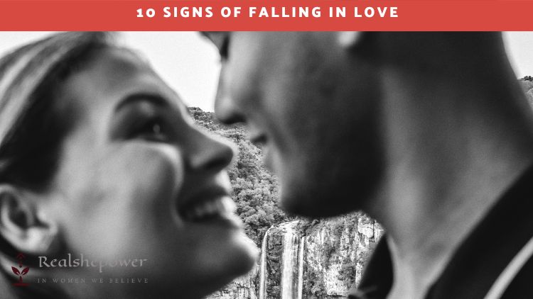 10 Signs Of Falling In Love: What Is Love And How Do You Know You’Re In Love?