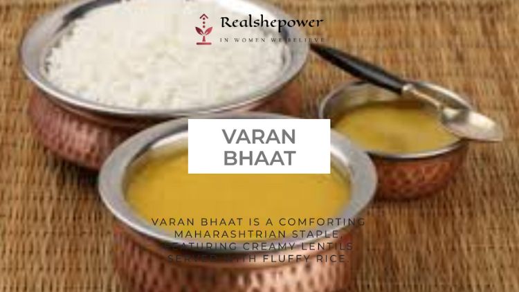 Varan Bhaat