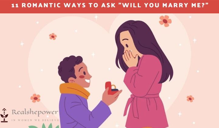 11 Creative Ways To Pop The Million-Dollar Question: “Will You Marry Me?”