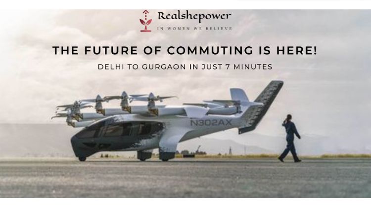 Delhi To Gurgaon In Just 7 Minutes: The Future Of Commuting Is Here!