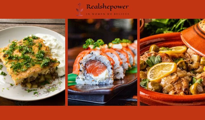 10 Must Try Dishes From Around The World That You Can’T Afford To Miss