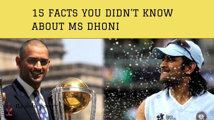 15 Surprising Facts That Make Dhoni “Captain Cool” Even Cooler