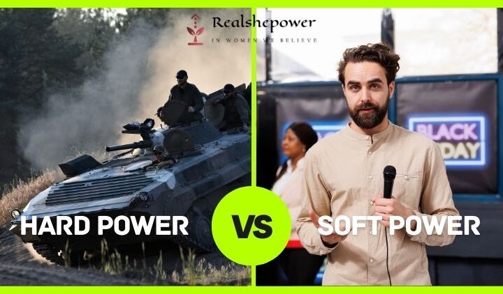 Hard Power Vs. Soft Power: The Dual Forces Shaping Global Influence
