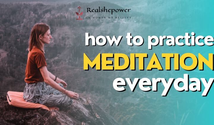 How To Practice Meditation Every Day: Your Guide To Inner Peace