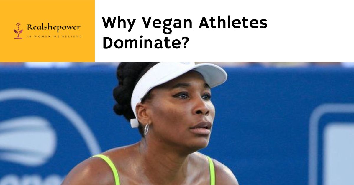 Strong Is The New Sexy: How Vegan Athletes Power Up For Performance