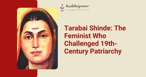 Tarabai Shinde: A Pioneer Against 19th-Century Patriarchy