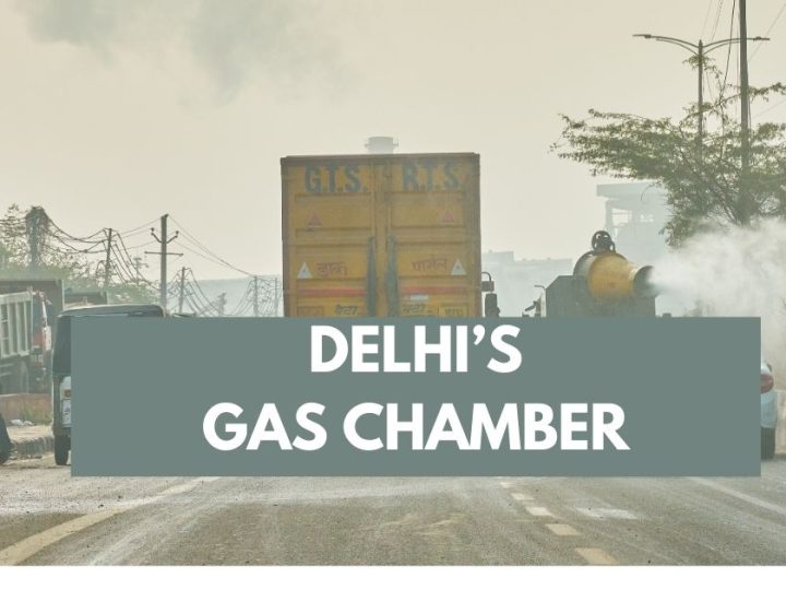 Life In A Gas Chamber: Voices From Delhi’s Worst-Hit Neighborhoods