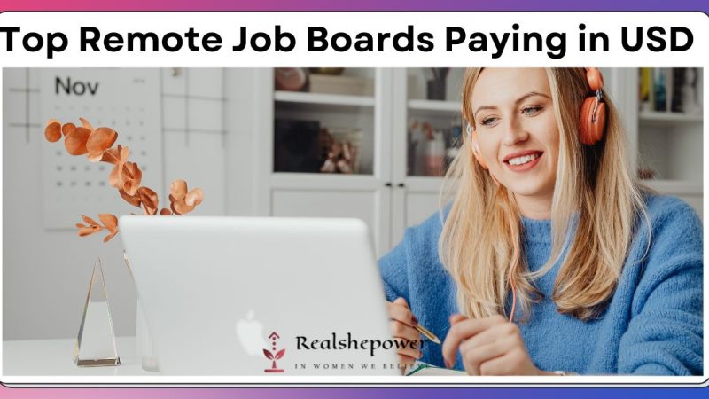 Remote Jobs 2025: Top 12 Websites To Find Remote Jobs That Pay In Usd Worldwide