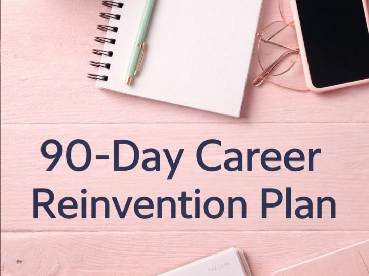 A 90-Day Career Reinvention Plan That Doesn’t Destroy Your Nervous System